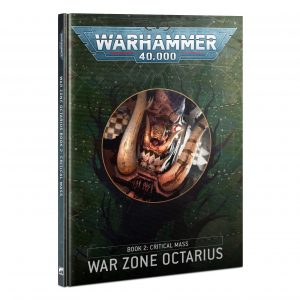 War Zone Octarius: â€“ Book 2: Critical Mass
