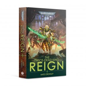 The Twice Dead King: Reign (HB)